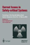 Current Issues in Safety-Critical Systems: Proceedings of the Eleventh Safety-Critical Systems Symposium, Bristol, Uk, 4-6 February 2003