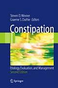 Constipation: Etiology, Evaluation and Management