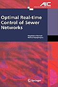 Optimal Real-Time Control of Sewer Networks