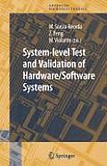 System-Level Test and Validation of Hardware/Software Systems