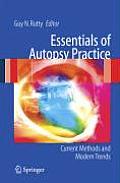 Essentials of Autopsy Practice: Current Methods and Modern Trends