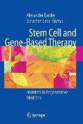 Stem Cell and Gene-Based Therapy: Frontiers in Regenerative Medicine