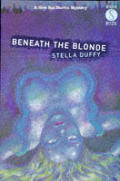 Beneath The Blonde
