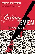 Getting Even Revenge Stories