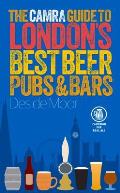 Camra Guide to Londons Best Beer Pubs & Bars