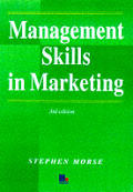Management Skills In Marketing 3rd Edition