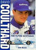 David Coulthard The Flying Scotsman