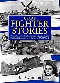 Usaaf Fighter Stories Dramatic Account