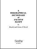 Biographical Dictionary Of Ancient Egypt