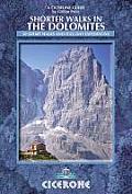 Shorter Walks in the Dolomites 40 Selected Walks 2nd Edition