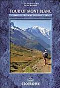 Tour of Mont Blanc Complete Two Way Trekking Guide