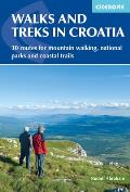 Walks & Treks in Croatia 30 Routes for Mountain Walking National Parks & Coastal Trails