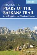Peaks of the Balkans Trail Through Montenegro Albania & Kosovo