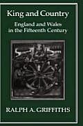 King and Country: England and Wales in the Fifteenth Century