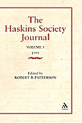 The Haskins Society Journal Studies in Medieval History: Volume 1