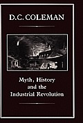 Myth, History and the Industrial Revolution