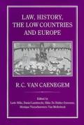 Law, History, the Low Countries and Europe