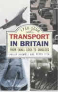 Transport in Britain From Canal Lock to Gridlock