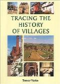 Tracing The History Of Villages