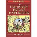 Country House Explained