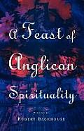 Feast Of Anglican Spirituality