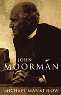John Moorman: Anglican, Franciscan and Independent