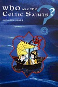 Who Are the Celtic Saints