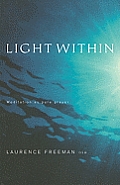 Light Within: Meditation as Pure Prayer