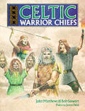 Celtic Warrior Chiefs