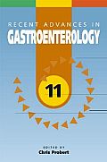 Recent Advances in Gastroenterology: 11