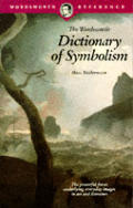 Wordsworth Dictionary Of Symbolism