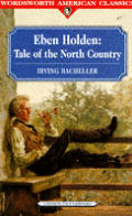 Eben Holden Tale Of The North Country