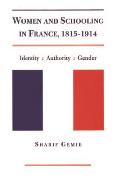 Women & Schooling In France 1815 1914