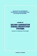 Second Generation Subsea Production Systems