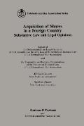 Acquisition of Shares in a Foreign Country: Substantive Law and Legal Opinions