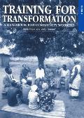 Training for Transformation (IV): A Handbook for Community Workers Book 4