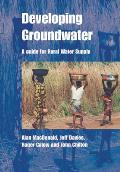 Developing Groundwater: A Guide for Rural Water Supply
