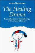 Healing Drama Psychodrama & Dramatherap
