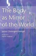Body As Mirror Of The World