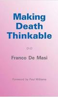 Making Death Thinkable: A Psychoanalytic Contribution to the Problem of the Transience of Life