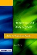 Homework and Study Support: A Guide for Teachers and Parents