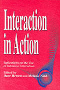Interaction in Action: Reflections on the Use of Intensive Interaction