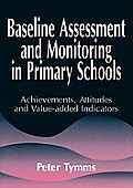 Baseline Assessment and Monitoring in Primary Schools