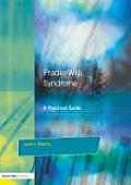 Prader-Willi Syndrome: A practical guide