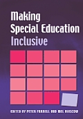 Making Special Education Inclusive: From Research to Practice