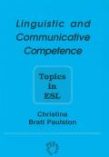 Linguistic and Communicative Competence: Topics in ESL (Op)
