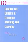 Context and Culture in Language Teaching and Learning
