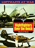 Nightfighters Over The Reich Luftwaffe