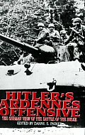 Hitlers Ardennes Offensive