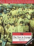War in Europe From the Kasserine Pass to Berlin 1942 1945